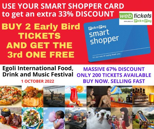 EGOLI FOOD FEST TICKETS AT THESE  UNBELIEVABLEPRICES
